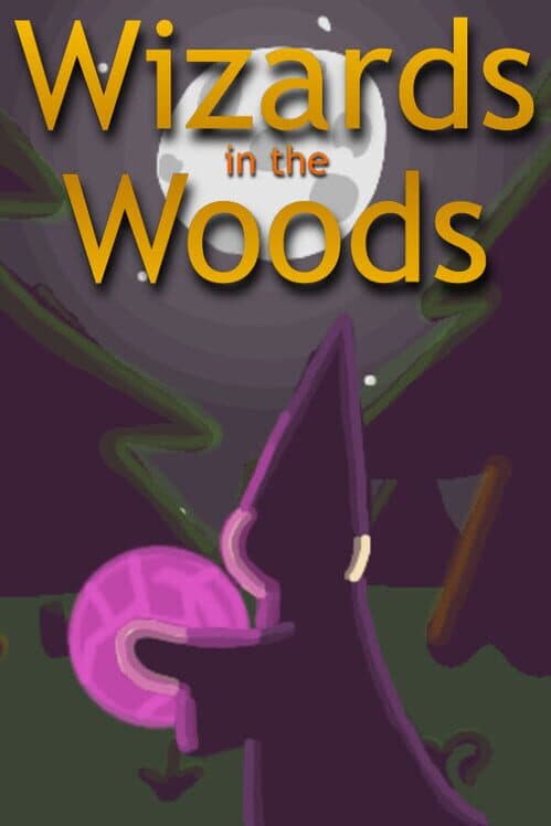 Wizards in the Woods cover art