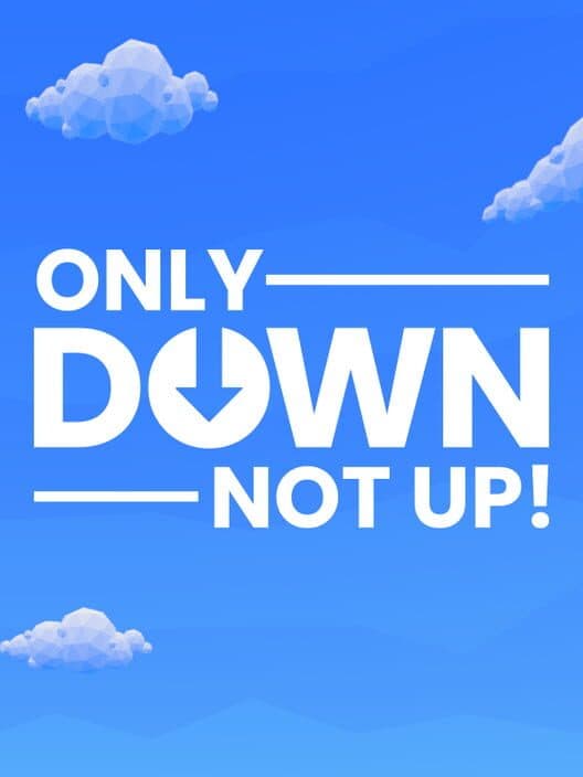 Only Down: Not Up! cover art
