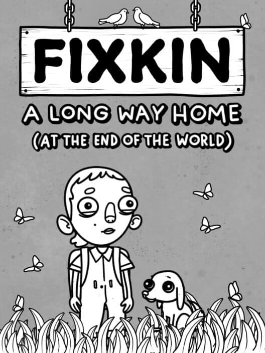 FIXKIN: A Long Way Home (at the End of the World) cover art