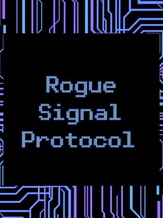 Rogue Signal Protocol cover art