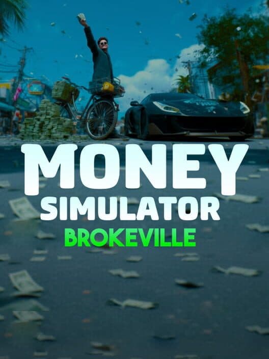 Money Simulator: Brokeville cover art