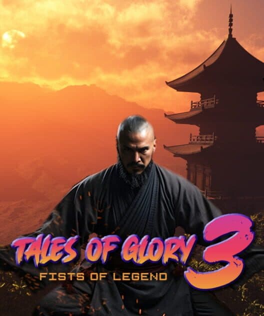 Tales Of Glory 3 : Fists of Legend cover art