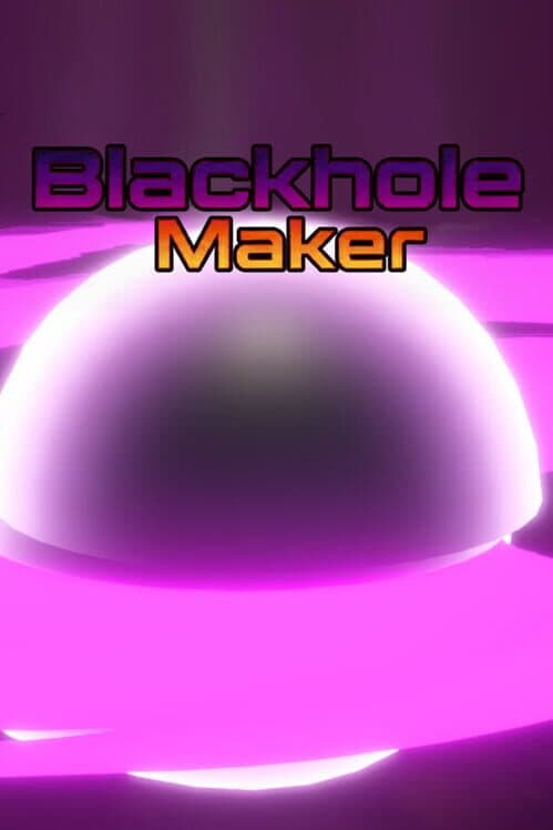 Blackhole Maker cover art