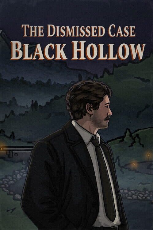 The Dismissed Case: Black Hollow cover art