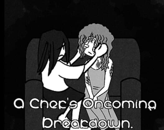A Chef's Oncoming Breakdown cover art