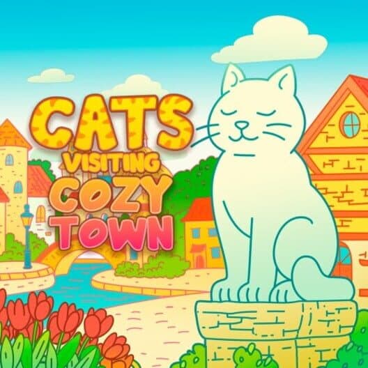 Cats Visiting Cozy Town cover art