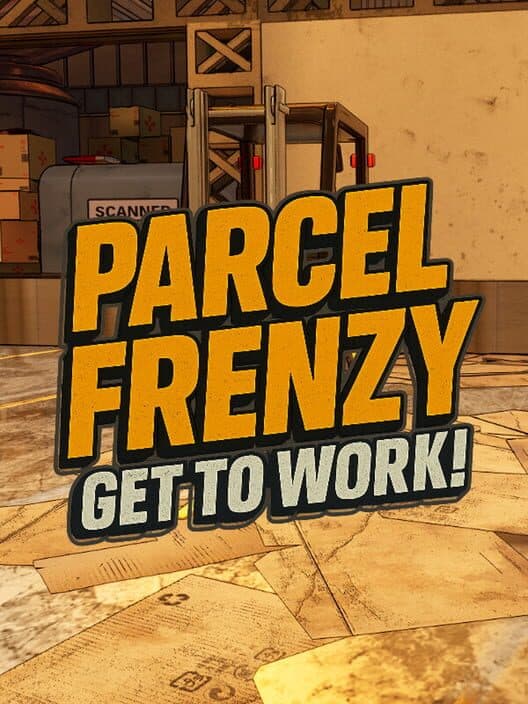 Parcel Frenzy: Get To Work! cover art