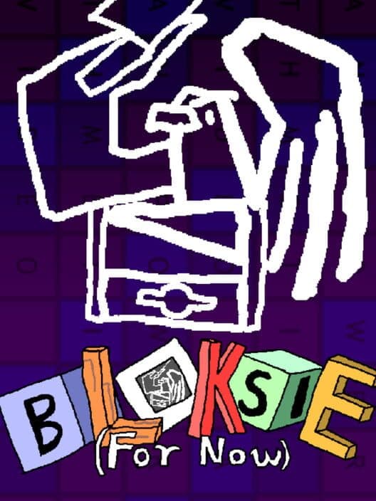 Bloksie (For Now) cover art