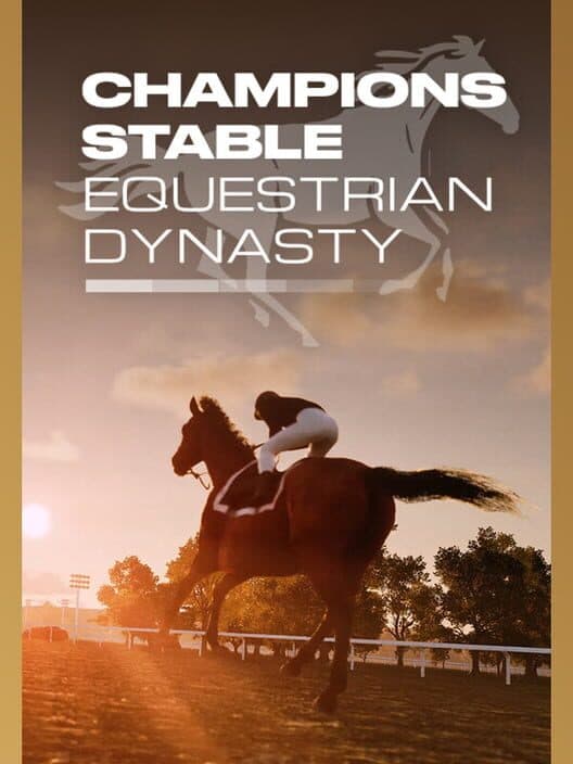 Champions Stable: Equestrian Dynasty cover art