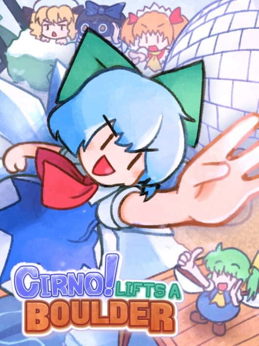 Cirno! Lifts a Boulder cover art