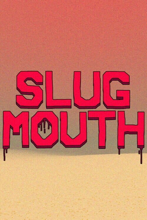Slugmouth cover art