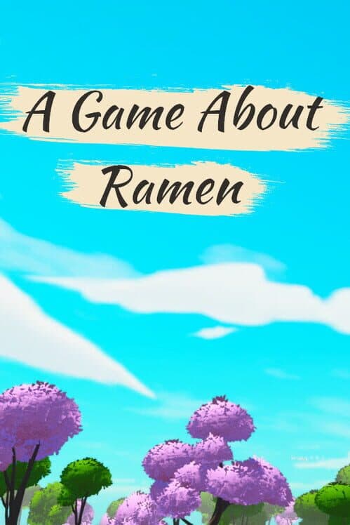 A Game About Ramen cover art