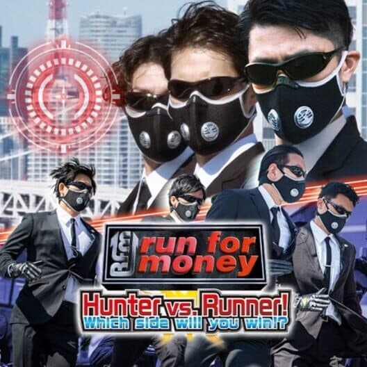 Run for Money: Hunter vs. Runner! Which Side Will You Win With!? cover art