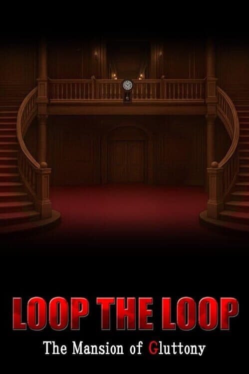 Loop the Loop: The Mansion of Gluttony cover art