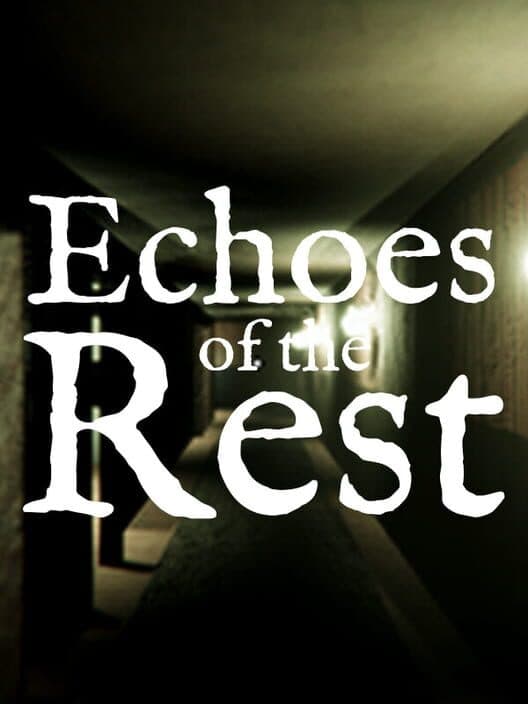 Echoes of the Rest cover art