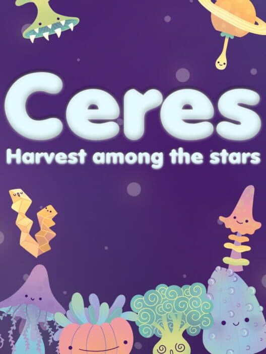 Ceres - Harvest Among The Stars cover art