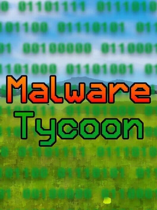 Malware Tycoon cover art