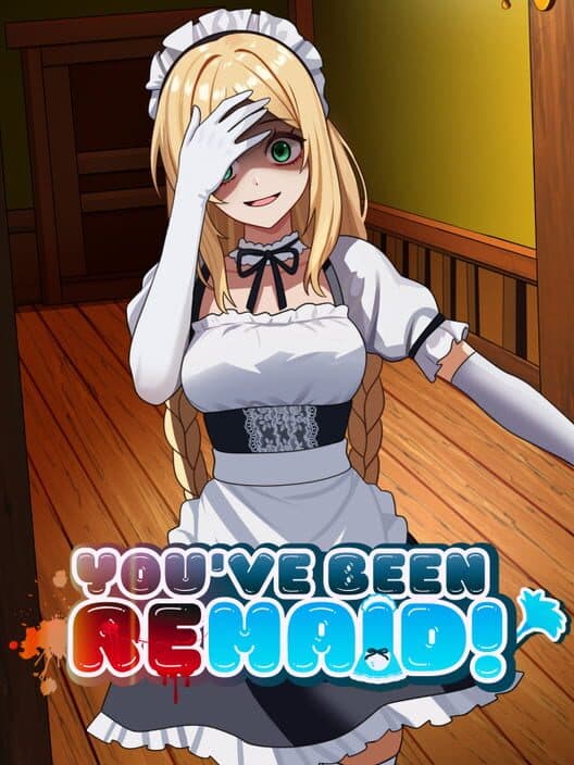 You've been ReMaid! cover art