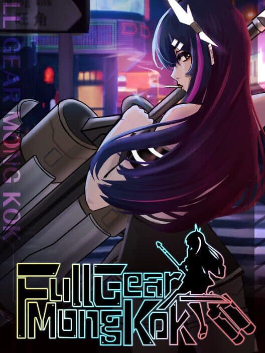 Full Gear Mong Kok cover art