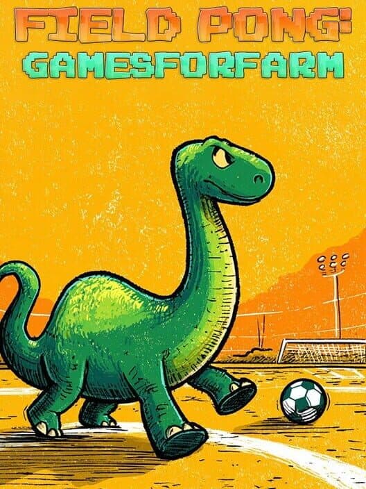 Field Pong: Gamesforfarm cover art