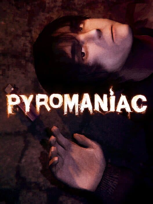 Pyromaniac cover art