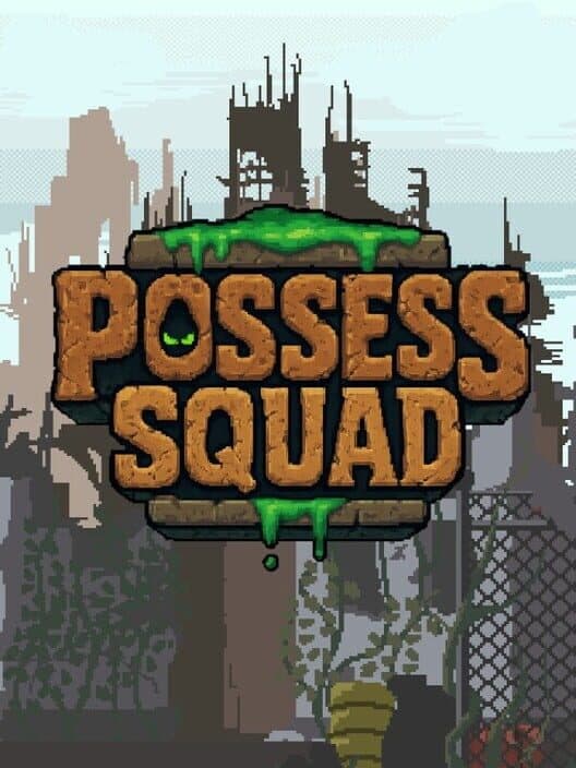 Possess Squad cover art