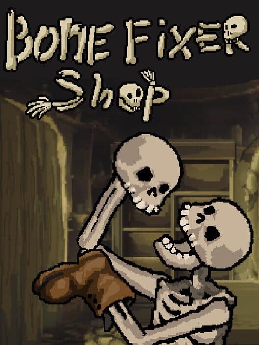 Bone Fixer Shop cover art