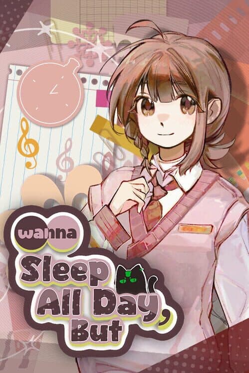 Wanna Sleep All Day, But cover art