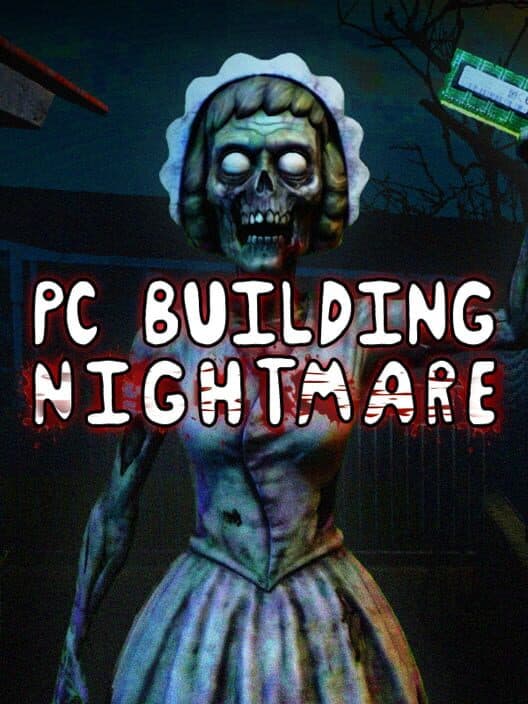 PC Building Nightmare cover art