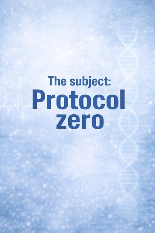 The Subject: Protocol Zero cover art