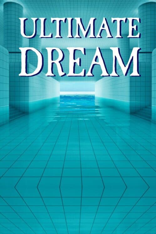 Ultimate Dream cover art