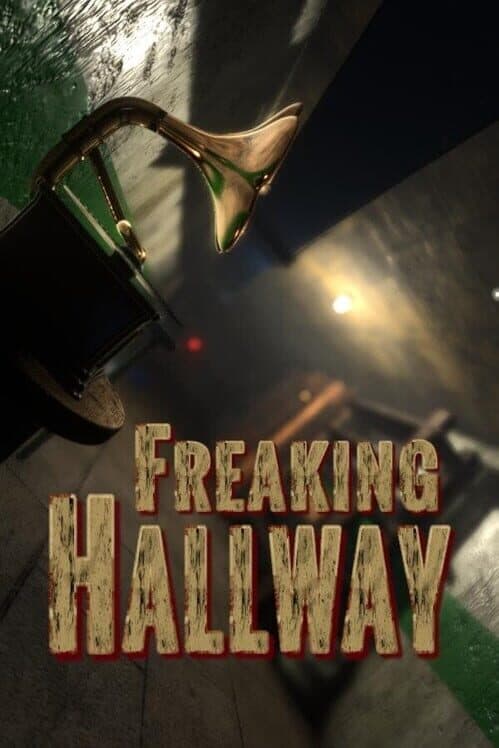 Freaking Hallway cover art