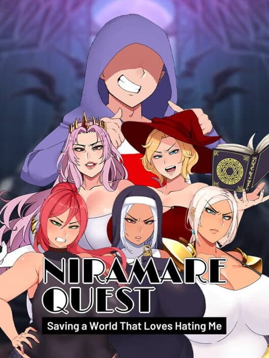 Niramare Quest: Saving a World That Loves Hating Me cover art