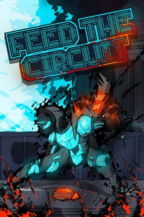 Feed the Circuit cover art