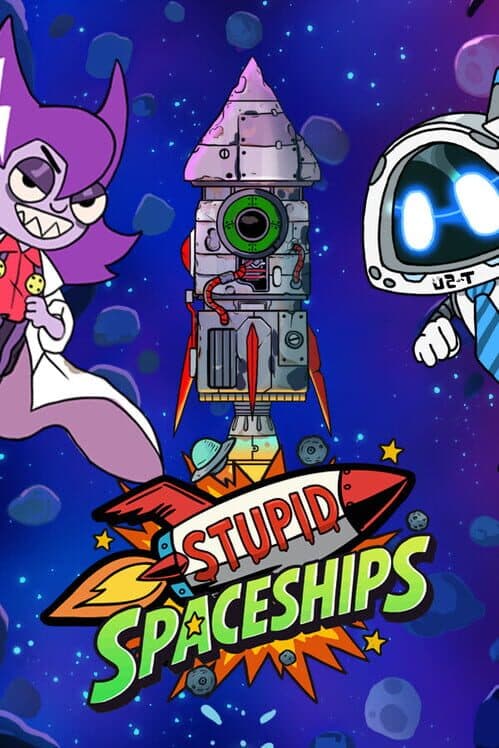 Stupid Spaceships cover art