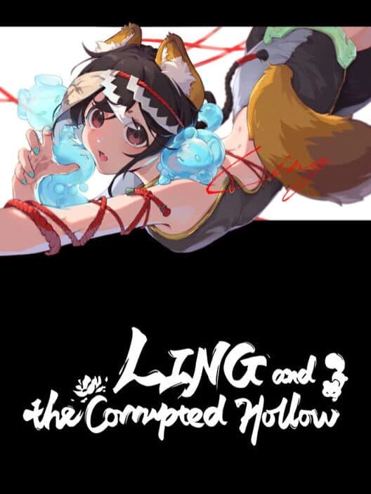 Ling and the Corrupted Hollow cover art