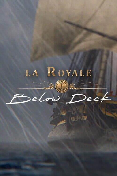 La Royale: Below Deck cover art
