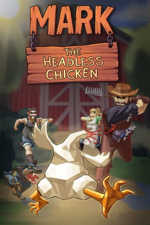 Mark the Headless Chicken cover art