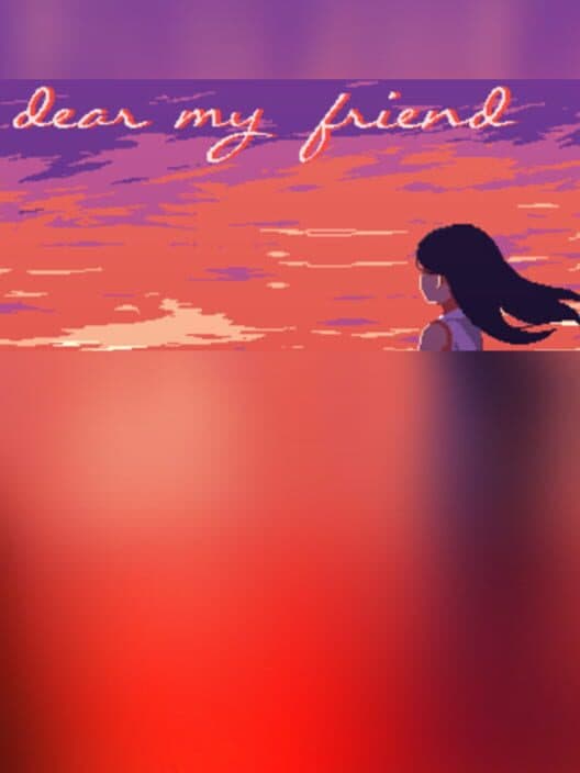 Dear My Friend cover art