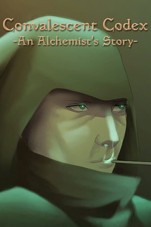 Convalescent Codex: An Alchemist's Story cover art