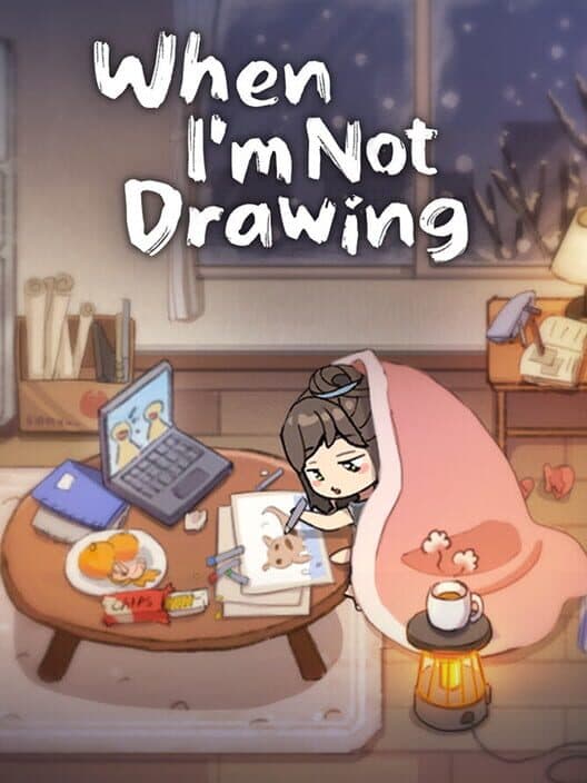 When I’m Not Drawing cover art