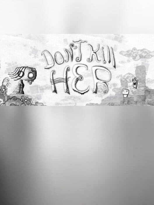 Don't Kill Her cover art