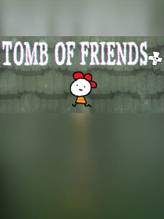 Tomb of Friends + cover art