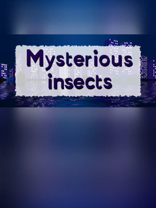 Mysterious insects cover art