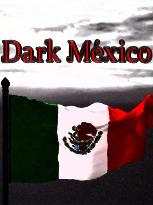 Dark México cover art