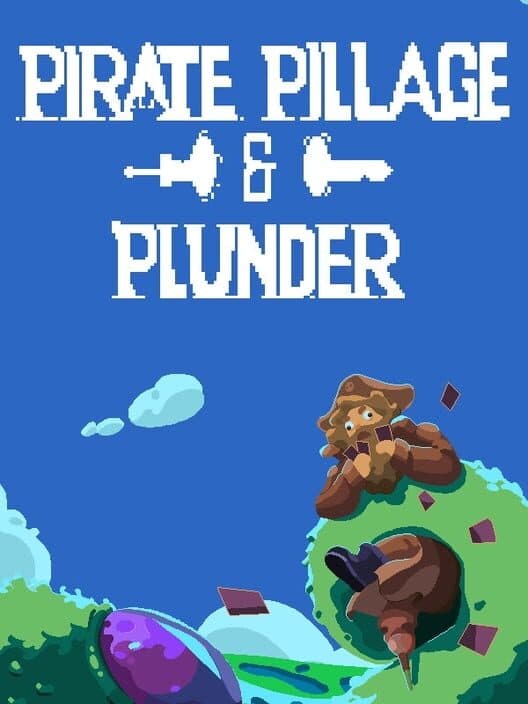 Pirate Pillage and Plunder cover art