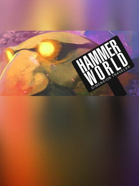 Hammer World: Dimension Traveler cover art