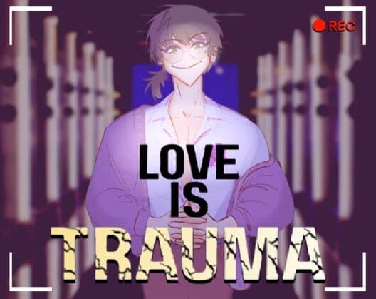Love is Trauma cover art