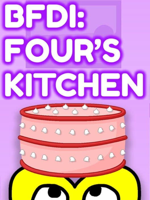 BFDI: Four's Kitchen cover art