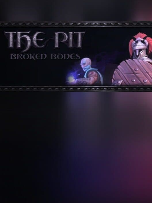 The PIT: Broken Bones cover art